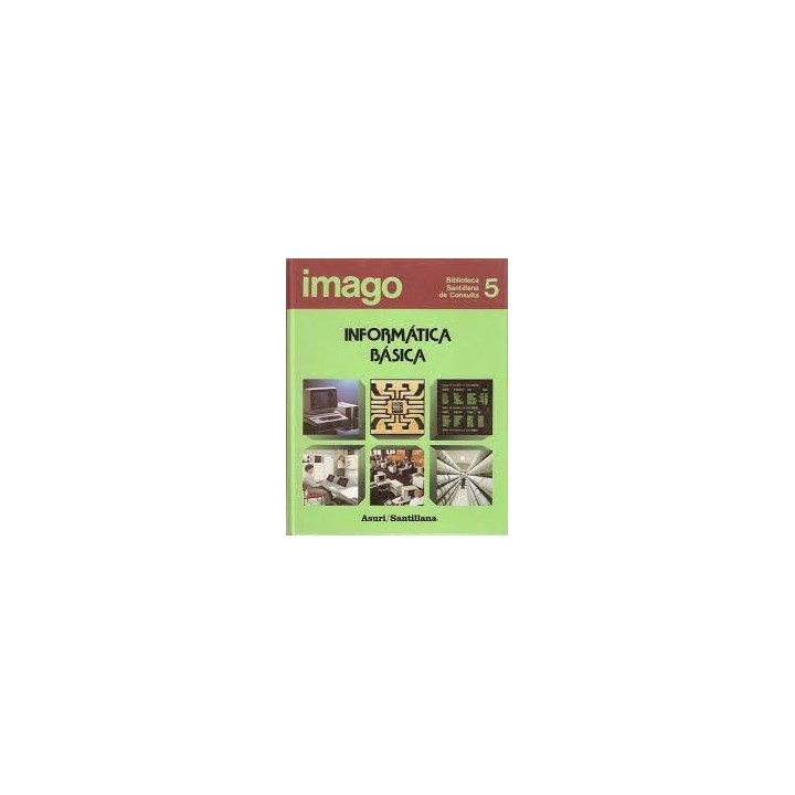 Imago : biblioteca de consulta 5: Informática básica.
